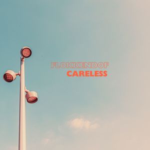 Careless