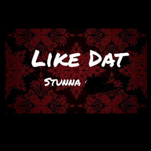 Like dat S.G. (feat. CJ2X) [Explicit]