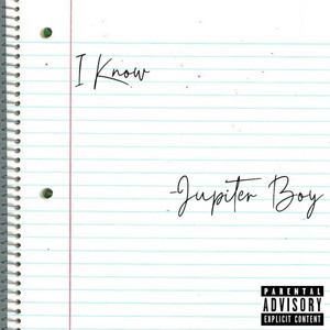 I Know (Explicit)