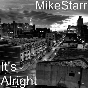 It's Alright (Explicit)