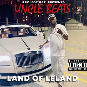 Land Of Leland (Explicit)