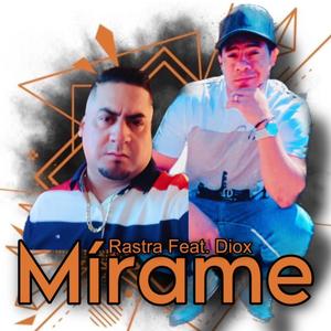 Mirame (feat. Diox)