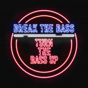 Turn the Bass up