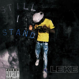 STILL I STAND (Explicit)