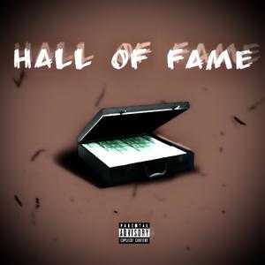 Hall Of Fame 2 (Explicit)