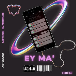 Ey ma (feat. G en el beat, Ladyvalei & Elpersonaje)