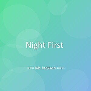 Night First
