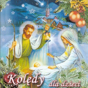 Kolędy dla dzieci