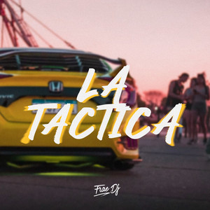 La Tactica (Turreo Edit Remix)