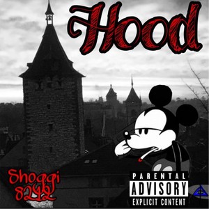 Hood (Explicit)