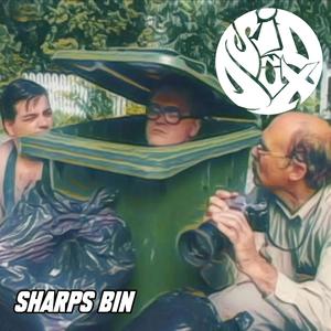 Sharps Bin (feat. 10duckets) [Explicit]