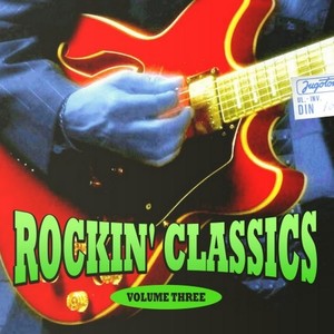 Rockin Classics, Vol. 3