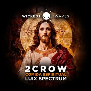 Comida Espiritual (Luix Spectrum Remix)