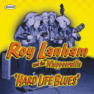 Roy Lanham And The Whiporwills