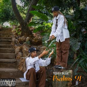 Psalms 91 (Explicit)
