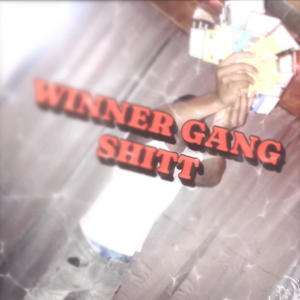 WINNERGANGSHITT (Explicit)