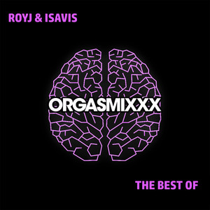 The Best Of RoyJ & IsaVis