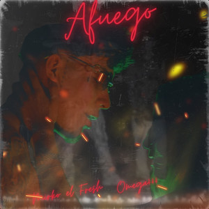 Afuego (Explicit)