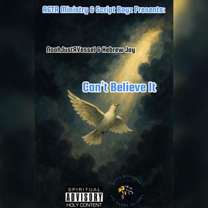 Can't Believe It (feat. Hebrew Jay)