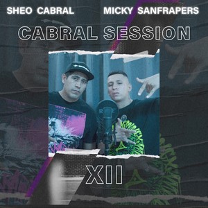 Cabral Session XII (Explicit)