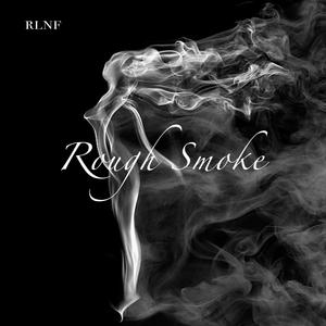Rough Smoke(feat. 2K Banks)