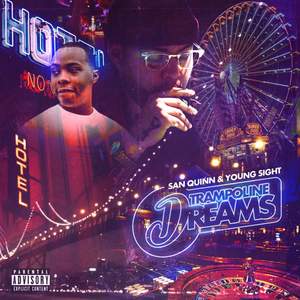 Trampoline Dreams (Explicit)