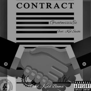 Contract (feat. Kid Sushi) [Explicit]