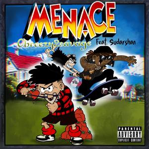 Menace (feat. Sudarshan) (Explicit)