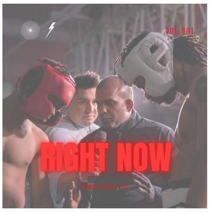 Right Now (Explicit)