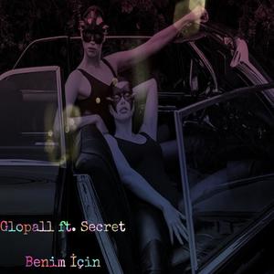 Benim İçin (feat. Secret) [Explicit]