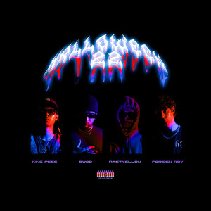 Halloween 22 (feat. King Pess, Foreign Roy & Nast¥elloW) (Explicit)
