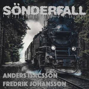 Sönderfall (feat. Fredrik Johansson)