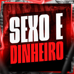Sexo e Dinheiro (Explicit)