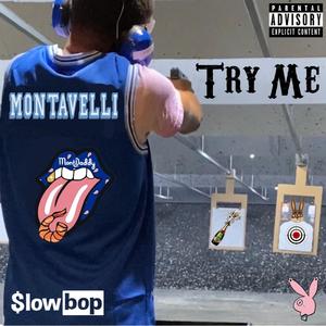 Try Me (feat. NLN, Irwinito & Uptown SBee) [Explicit]