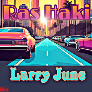 Larry June (Explicit)