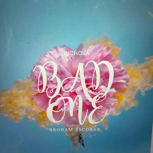 BAD ONE (feat. Mess)