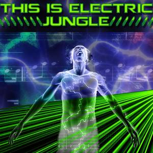 This Is Electric: Jungle