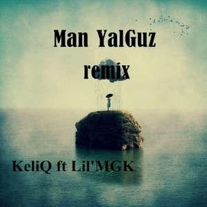 Man YalGuz (混音)