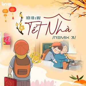 Tết Nhà (Remix 3)