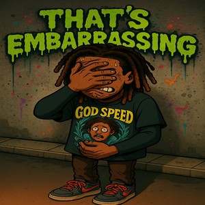 That's embarrassing (Explicit)