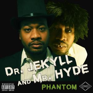 Dr. Jekyll and Mr. Hyde EP (Explicit)