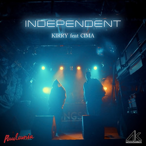 INDEPENDENT (feat. CIMA)