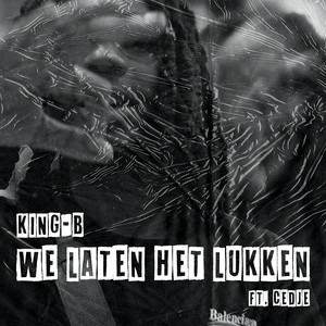 We Laten Het Lukken (Explicit)