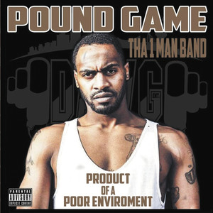 Product of a Poor Environment (Explicit)