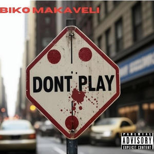 Don't Play (Explicit)