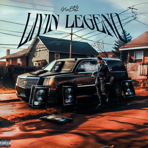 Livin Legend (Explicit)