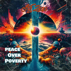 Peace Over Poverty (Explicit)