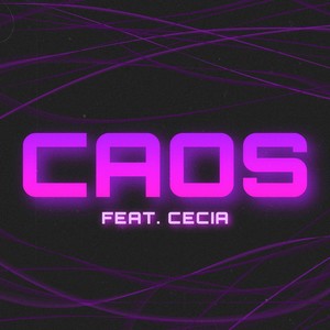 Caos (Explicit)