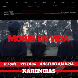 Morir en vida(feat. D.fone & Viyya04) (Explicit)