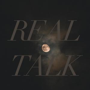 Real Talk (Explicit)